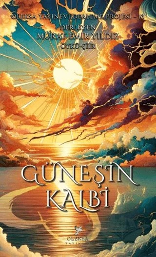 Güneşin Kalbi – Murat Emir Yıldız – Oleksa Yayınevi kitap kapağı