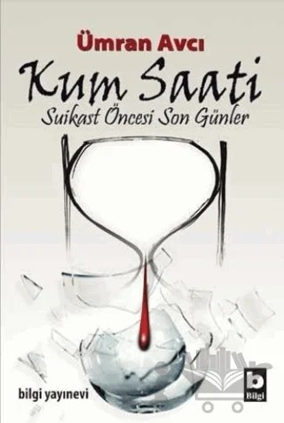 Kum Saati – Ümran Avcı – Bilgi Yayınevi kitap kapağı