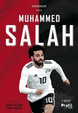 Muhammed Salah - Zirvedekiler 3 – Murat Balkaş, Osman Küçük – Profil Çocuk kitap kapağı