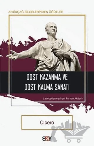 Dost Kazanma ve Dost Kalma Sanatı – Cicero – Say Yayınları kitap kapağı