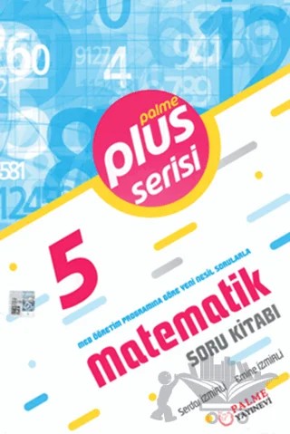 Palme 5. Sınıf Plus Serisi Matematik Soru Kitabı – Kolektif, Emine İzmirli, Serdar İzmirli – Palme Yayınları kitap kapağı