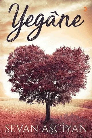 Yegane – Sevan Aşciyan – Cinius Yayınları kitap kapağı