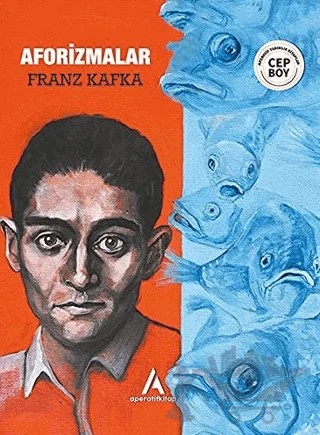 Aforizmalar – Franz Kafka – Aperatif Kitap Yayınları kitap kapağı