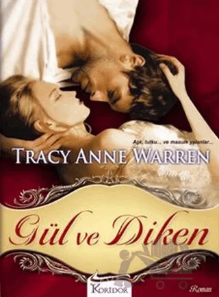 Gül ve Diken – Tracy Anne Warren – Koridor Yayıncılık kitap kapağı