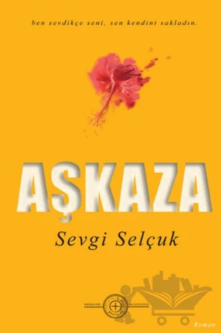 Aşkaza – Sevgi Selçuk – Geoturka kitap kapağı