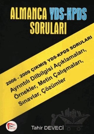 Almanca YDS - KPDS Soruları – Tahir Deveci – Pelikan Tıp Teknik Yayıncılık kitap kapağı