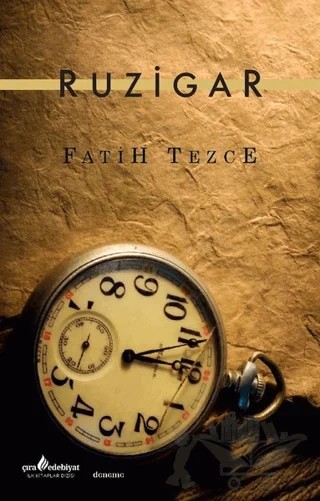 Rüzigar – Fatih Tezce – Çıra Yayınları kitap kapağı