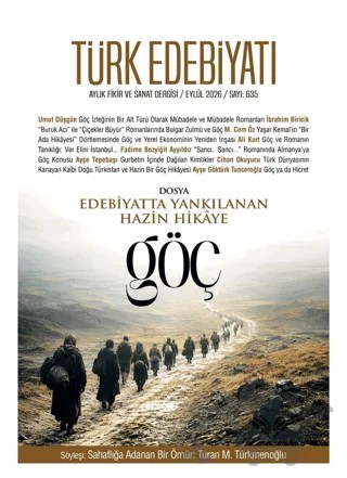 Türk Edebiyatı Aylık Fikir ve Sanat Dergisi Sayı: 635 Eylül 2026 – Türk Edebiyatı Dergisi kitap kapağı