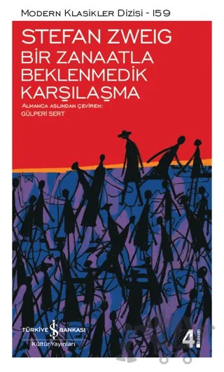 Bir Zanaatla Beklenmedik Karşılaşma – Stefan Zweıg – İş Bankası Kültür Yayınları kitap kapağı
