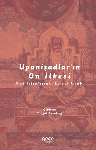 Upanişadlar'ın On İlkesi – Kolektif – Gece Kitaplığı kitap kapağı