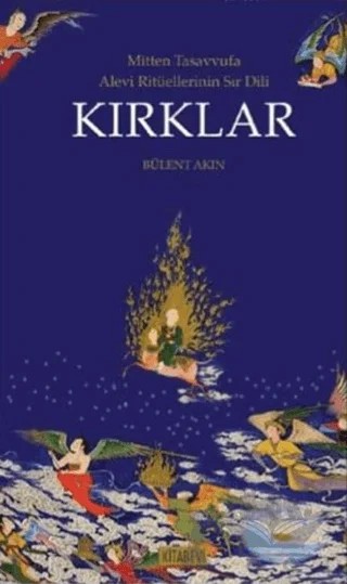 Kırklar – Bülent Akın – Kitabevi Yayınları kitap kapağı
