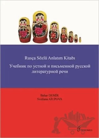 Rusça Sözlü Anlatım Kitabı – Bahar Demir, Svetlana Aiupova – Fenomen Yayıncılık kitap kapağı