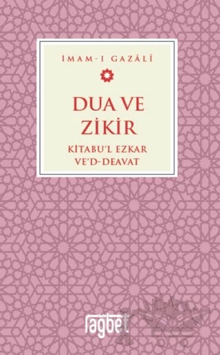 Dua ve Zikir – İmam Gazali – Rağbet Yayınları kitap kapağı