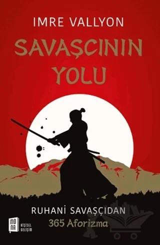 Savaşçının Yolu – Imre Vallyon – Mona Kitap kitap kapağı