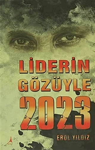 Liderin Gözüyle 2023 – Erol Yıldız – Alter Yayıncılık kitap kapağı