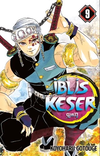 İblis Keser 9. Cilt – Koyoharu Gotouge – Gerekli Şeyler Yayıncılık kitap kapağı