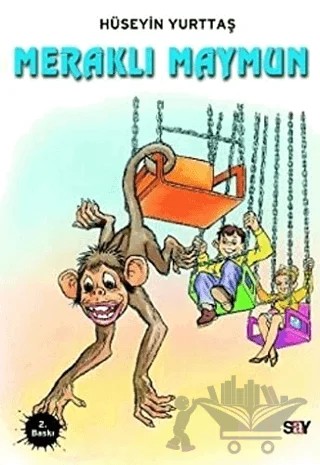 Meraklı Maymun – Hüseyin Yurttaş – Say Çocuk kitap kapağı