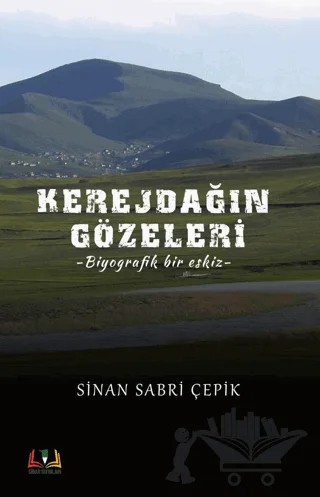 Kerejdağın Gözeleri – Sinan Sabri Çepik – Sidar Yayınları kitap kapağı