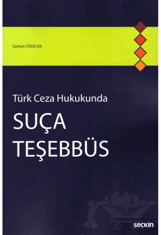 Suça Teşebbüs – Gürkan Özocak – Seçkin Yayıncılık kitap kapağı