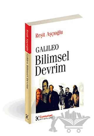 Galileo Bilimsel Devrim – Reşit Aşçıoğlu – Cumhuriyet Kitapları kitap kapağı