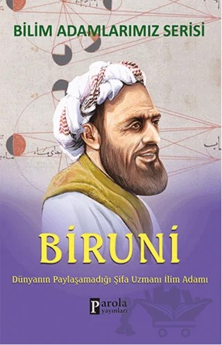 Biruni - Bilim Adamlarımız Serisi – Ali Kuzu – Parola Yayınları kitap kapağı