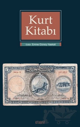 Kurt Kitabı – Emine Gürsoy Naskalı – Kitabevi Yayınları kitap kapağı