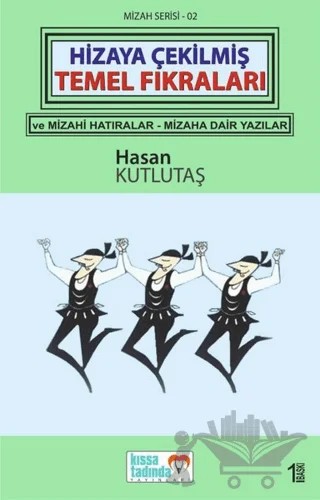 Hizaya Çekilmiş Temel Fıkraları – Hasan Kutlutaş – Kıssa Tadında Yayınları kitap kapağı