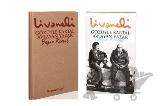 Gözüyle Kartal Avlayan Yazar Yaşar Kemal (Ciltli) – Zülfü Livaneli – İnkılap Kitabevi kitap kapağı