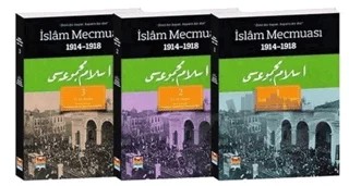 İslam Mecmuası 1914 - 1918 (3 Kitap) – İlhami Danış, Mustafa Göleç, Ömer Faruk Köse – Zeytinburnu Belediyesi Kültür Yayınları kitap kapağı