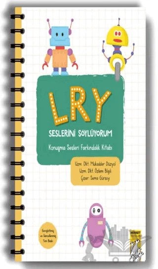 L R Y Seslerini Söylüyorum – Mukadder Düzyol, Özlem Bilgili – Mirket Yayınları kitap kapağı
