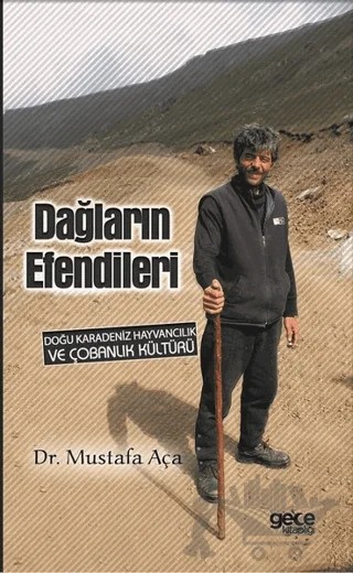 Dağların Efendileri – Mustafa Aça – Gece Kitaplığı kitap kapağı