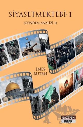 Siyasetmektebi 1 - (Gündem Analizi 1) – Enes Butan – Nazenin Kitap kitap kapağı