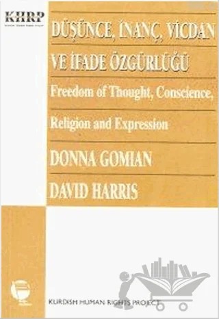 Düşünce, İnanç, Vicdan ve İfade Özgürlüğü – David Harris, Donna Gomian – Belge Yayınları kitap kapağı