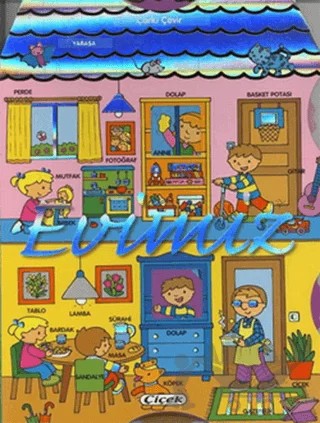 Çarkı Çevir - Evimiz – Kolektif – Çiçek Yayıncılık kitap kapağı