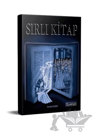 Sırlı Kitap – Feride İlgün – Kumran Yayınları kitap kapağı