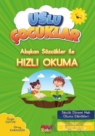 Akışkan Sözcükler İle Hızlı Okuma – Özgür Eşiyok, Giray Karagün – Aktif Zeka Yayınları kitap kapağı