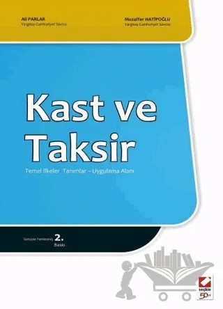 Kast ve Taksir – Ali Parlar, Muzaffer Hatipoğlu – Seçkin Yayıncılık kitap kapağı