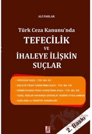 Türk Ceza Kanunu' nda Tefecilik ve İhaleye İlişkin Suçlar – Ali Parlar – Bilge Yayınevi kitap kapağı