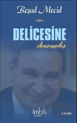 Delicesine – Reşad Mecid – İmbik Yayınları kitap kapağı