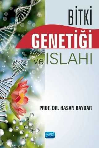 Bitki Genetiği ve Islahı – Hasan Baydar – Nobel Akademik Yayıncılık kitap kapağı