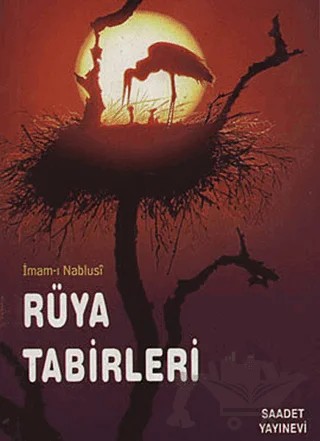 Rüya Tabirleri – İmam Nablusi – Saadet Yayınevi kitap kapağı