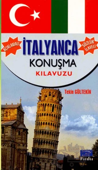 İtalyanca Konuşma Kılavuzu – Tekin Gültekin – Parıltı Yayınları kitap kapağı