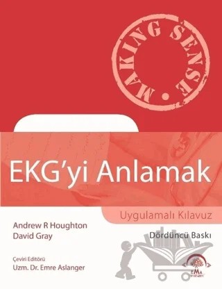 EKG'yi Anlamak – Emre Aslanger – EMA Tıp Kitabevi kitap kapağı