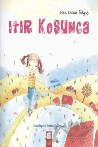 Itır Koşunca – Esra Ercan Bilgiç – Final Kültür Sanat Yayınları kitap kapağı