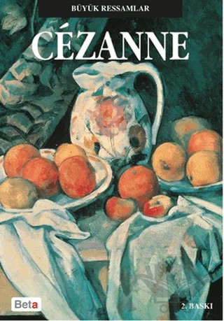 Büyük Ressamlar Cezanne – Paul Cezanne – Beta Kitap kitap kapağı