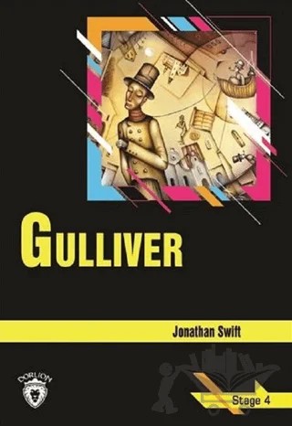 Gulliver - Stage 4 (İngilizce Hikaye) – Jonathan Swift – Dorlion Yayınları kitap kapağı