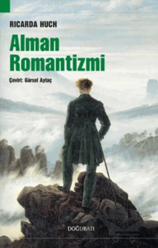 Alman Romantizmi – Ricarda Huch – Doğu Batı Yayınları kitap kapağı