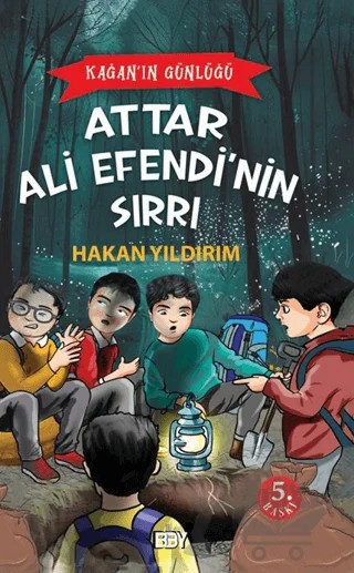 Kağan’ın Günlüğü Attar Ali Efendi’nin Sırrı – Hakan Yıldırım – Bıyıklı Balon Yayınları kitap kapağı