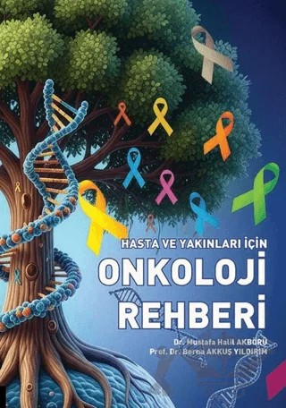 Hasta ve Yakınları İçin Onkoloji Rehberi – Kolektif – Akademisyen Kitabevi kitap kapağı