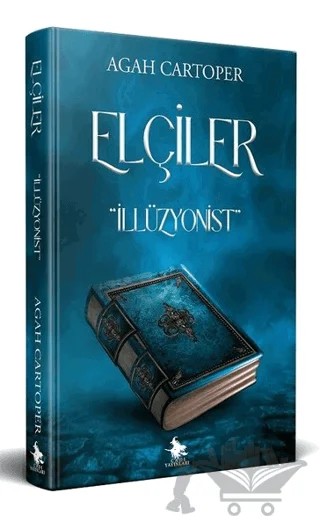 Elçiler - İllüzyonist – Agah Cartoper – Cadı Yayınları kitap kapağı